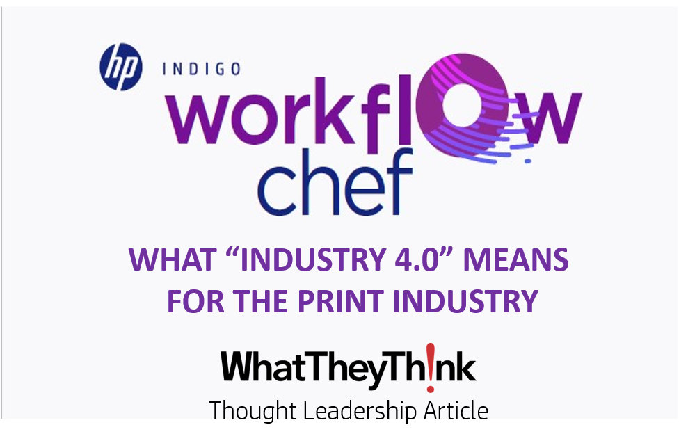 What “Industry 4.0” Means For The Print Industry