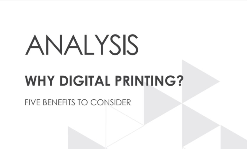 Why Digital Printing?