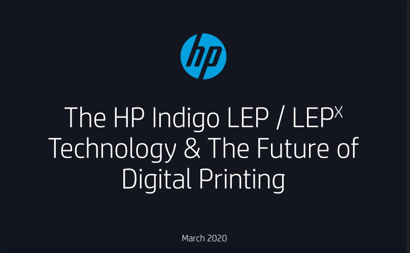 HP Indigo Liquid Electrophotography (LEP)Technology White Paper